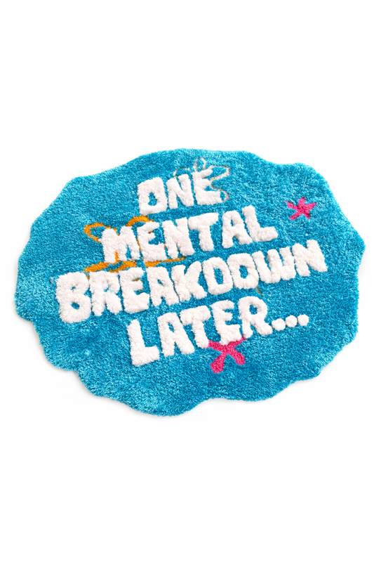 Mental Breakdown 3Ft Rug